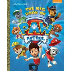 The Big Book of Paw Patrol (Paw Patrol)