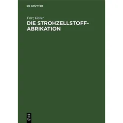 Die Strohzellstoffabrikation