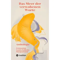 Das Meer der verwobenen Worte