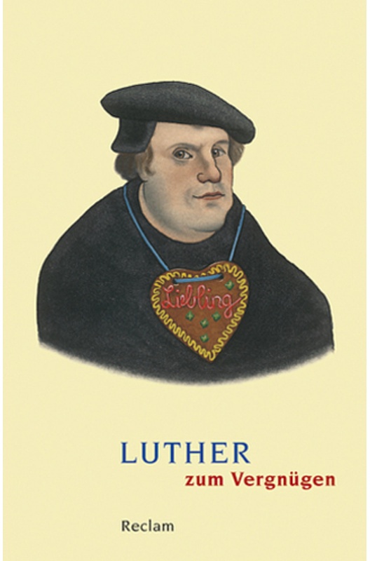 Luther Zum Vergnügen - Martin Luther, Taschenbuch