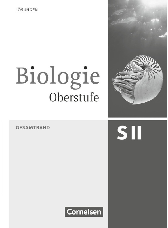 Biologie Oberstufe (3. Auflage) / Biologie Oberstufe (3. Auflage) - Allgemeine Ausgabe - Gesamtband - Stefanie Esders, Walter Kleesattel, Axel Björn B