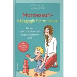 Montessori-Pädagogik für zu Hause