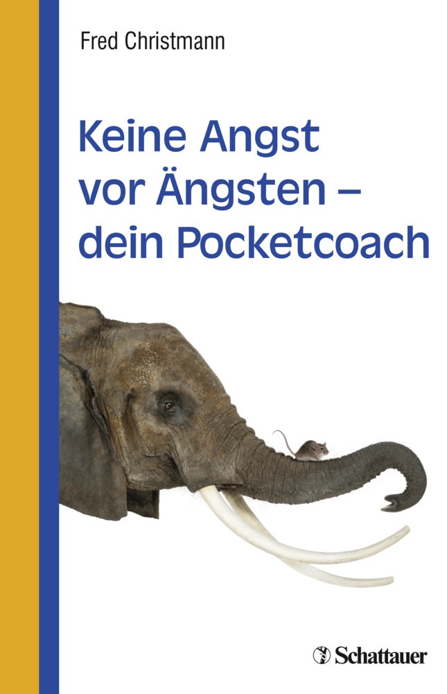 Keine Angst Vor Ängsten - Dein Pocketcoach - Fred Christmann  Kartoniert (TB)
