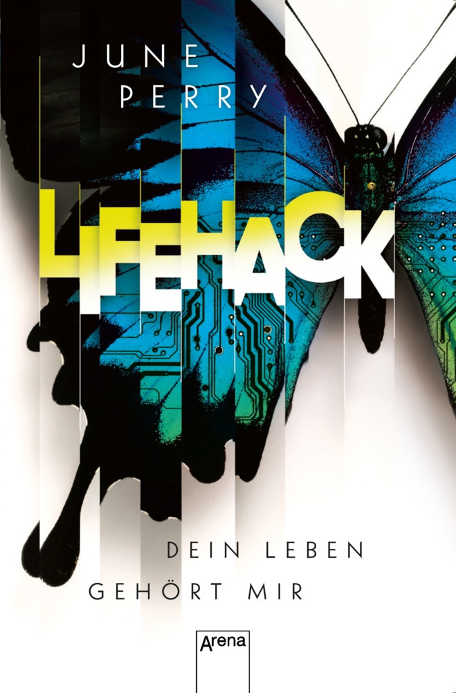 Lifehack. Dein Leben Gehört Mir - June Perry  Taschenbuch
