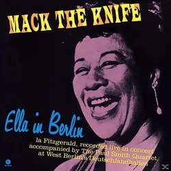 Ella Fitzgerald - MACK THE KNIFE-ELLA IN BERLIN (Vinyl)