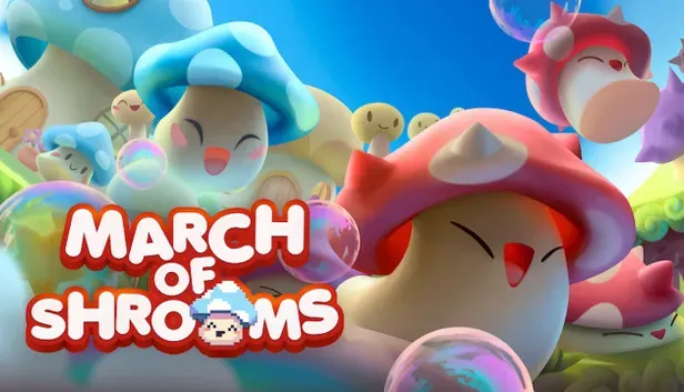 March of Shrooms