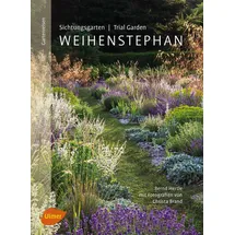 Verlag Eugen Ulmer Sichtungsgarten (Trial Garden) Weihenstephan