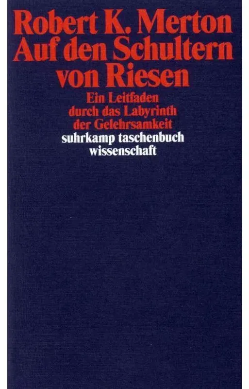 Auf Den Schultern Von Riesen - Robert K. Merton  Taschenbuch