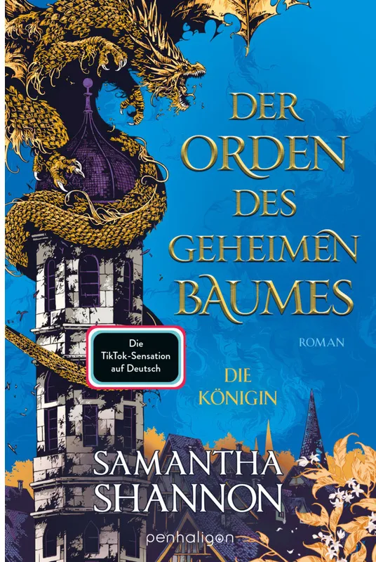 Der Orden Des Geheimen Baumes - Die Königin / Königin Von Inys Bd.2 - Samantha Shannon  Gebunden
