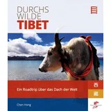 Drachenhaus Verlag Durchs wilde Tibet
