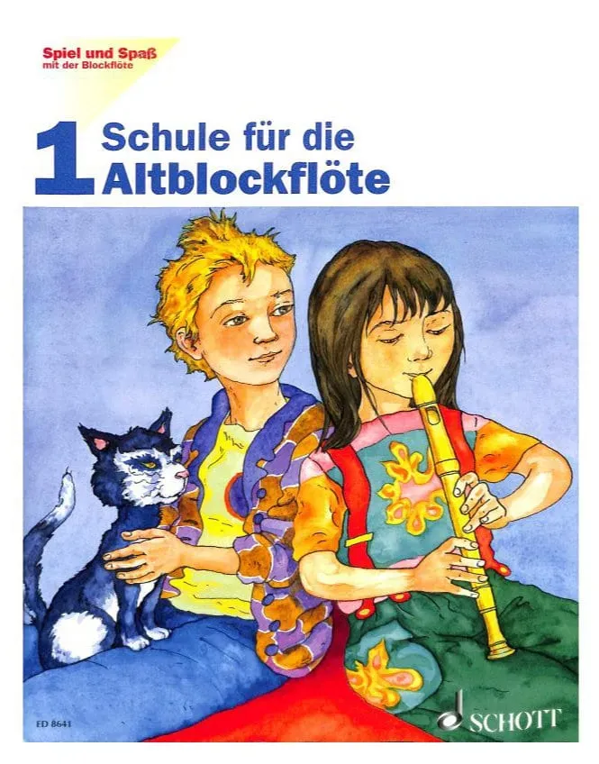 Spiel und Spaß mit der Blockflöte - Schule für die Alt-Blockflöte 1