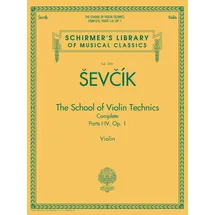 G. Schirmer, Inc. The School of Violin Technics Complete Op. 1