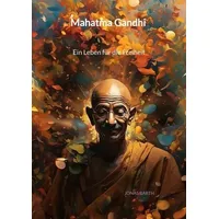Jaltas books Mahatma Gandhi - Ein Leben für die