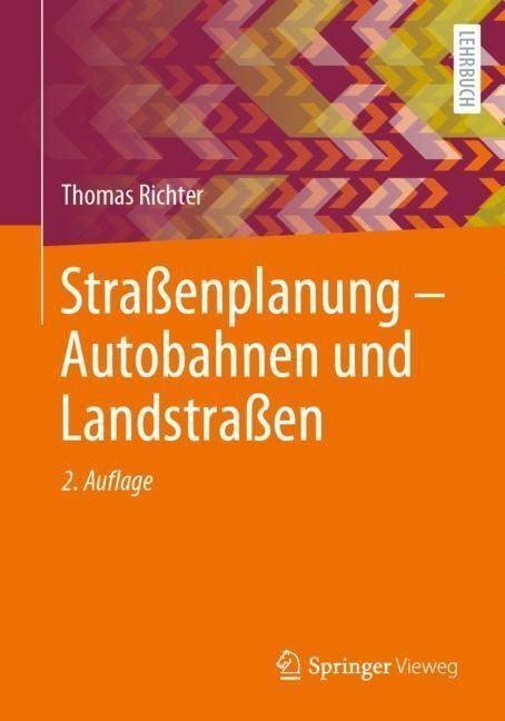 Straßenplanung - Autobahnen Und Landstraßen - Thomas Richter  Kartoniert (TB)