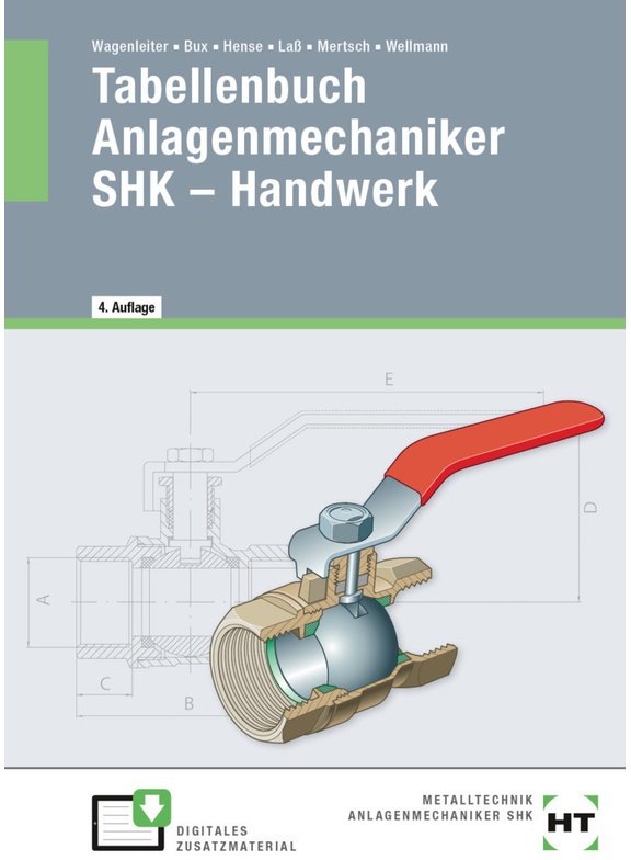Ebook Inside: Buch Und Ebook Tabellenbuch Anlagenmechaniker Shk - Handwerk  M. 1 Buch  M. 1 Online-Zugang - Hermann Bux  Bertram Hense  Hans-Peter Laß