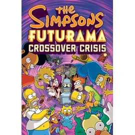 ISBN The Simpsons Futurama Crossover Crisis