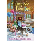 kensington cozies Blame the Beignets (A Deputy Donut Mystery, Band 9)