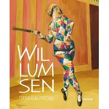 Hirmer Verlag Gmbh Jens Ferdinand Willumsen: Generalprobe