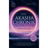 ls unlimited Das Akasha-Chronik Praxisbuch für Einsteiger: