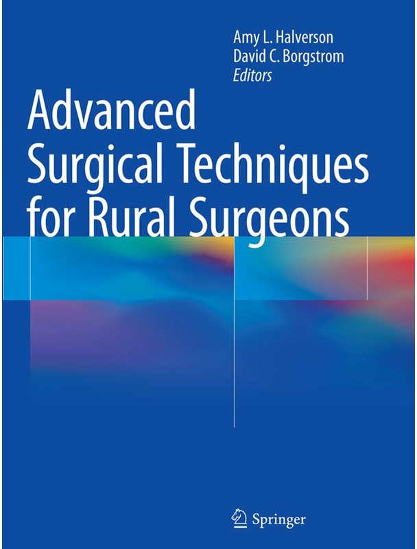 Advanced Surgical Techniques For Rural Surgeons, Kartoniert (TB)