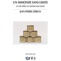 ERES Un immonde sans limite: 25 ans après un monde sans limite