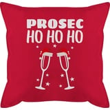 Kissen 50x50 - Weihnachtskissen Christmas Geschenke - Prosec Ho Ho Ho - 50 x 50 cm - Rot - frohe weihnachten prosecco weihnachtsmotive+weihnachtsmotiven merry x-mas weihnachts geschenk weinachten