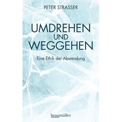 Umdrehen Und Weggehen - Peter Straßer, Kartoniert (TB)