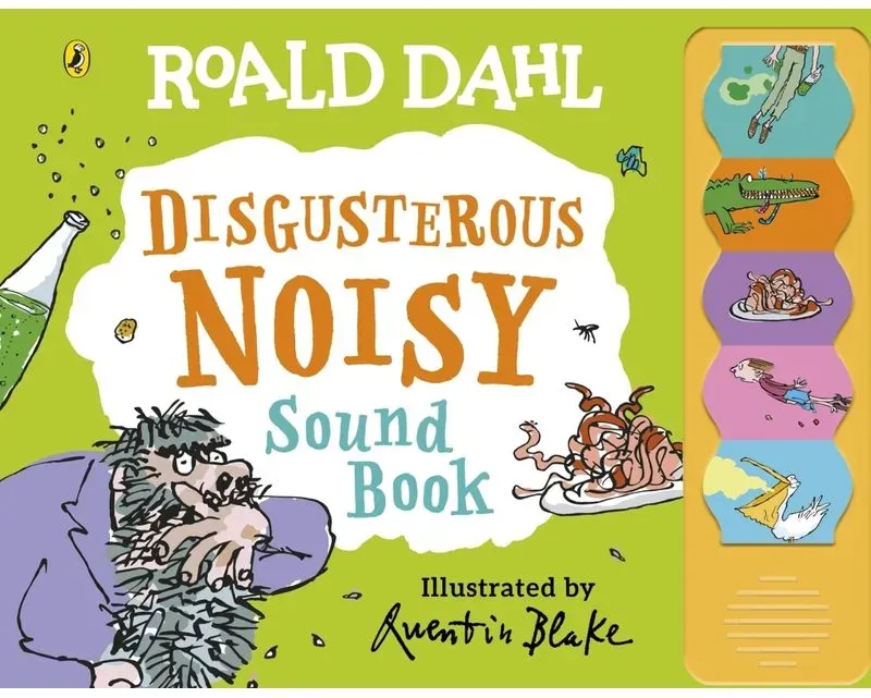 Roald Dahl: Disgusterous Noisy Sound Book - Roald Dahl  Pappband