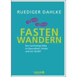 Fasten-Wandern - Ruediger Dahlke, Gebunden