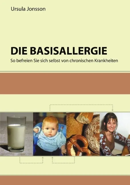 Die Basisallergie - Ursula Jonsson  Kartoniert (TB)