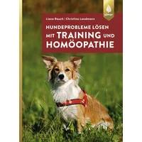 Ulmer Eugen Verlag Hundeprobleme lösen mit Training und Homöopathie