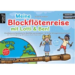 Artist Ahead Meine Blockflötenreise mit Lotti & Ben! - Susanne Hossain - Notenbuch