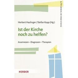 Ist der Kirche noch zu helfen?