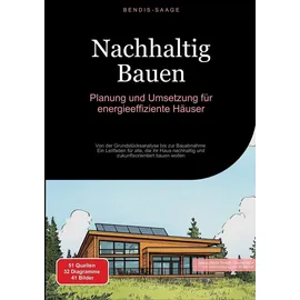 tredition Nachhaltig Bauen: Planung und Umsetzung für energieeffiziente Häuser