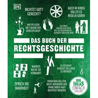 Big Ideas. Das Buch der Rechtsgeschichte von Peter Chrisp/ Claire Cock-Starkey/ Frederick Cowell/ Thomas Cussans/ John Farndon / Dorling Kindersley Ve