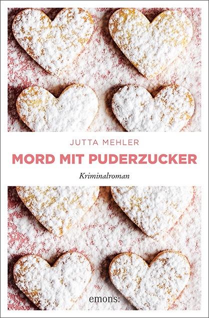 Mord Mit Puderzucker - Jutta Mehler  Kartoniert (TB)
