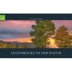 GEO Augenblicke in der Natur - Kalender 2026