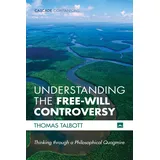 Cascade Books Understanding the Free-Will Controversy: Buch von Thomas Talbott