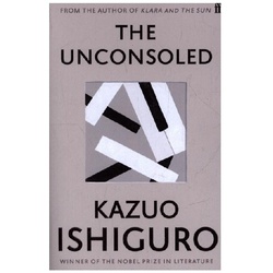 The Unconsoled - Kazuo Ishiguro, Kartoniert (TB)