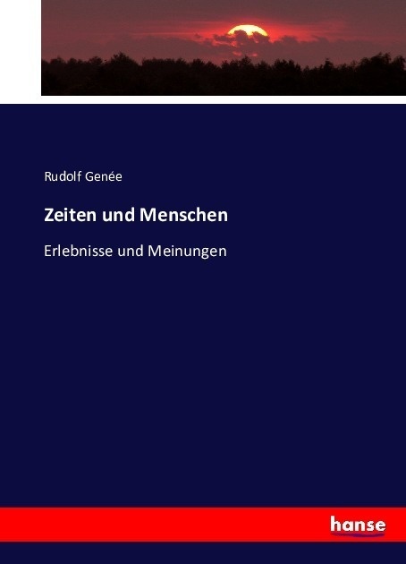 Zeiten Und Menschen - Rudolph Genée  Kartoniert (TB)