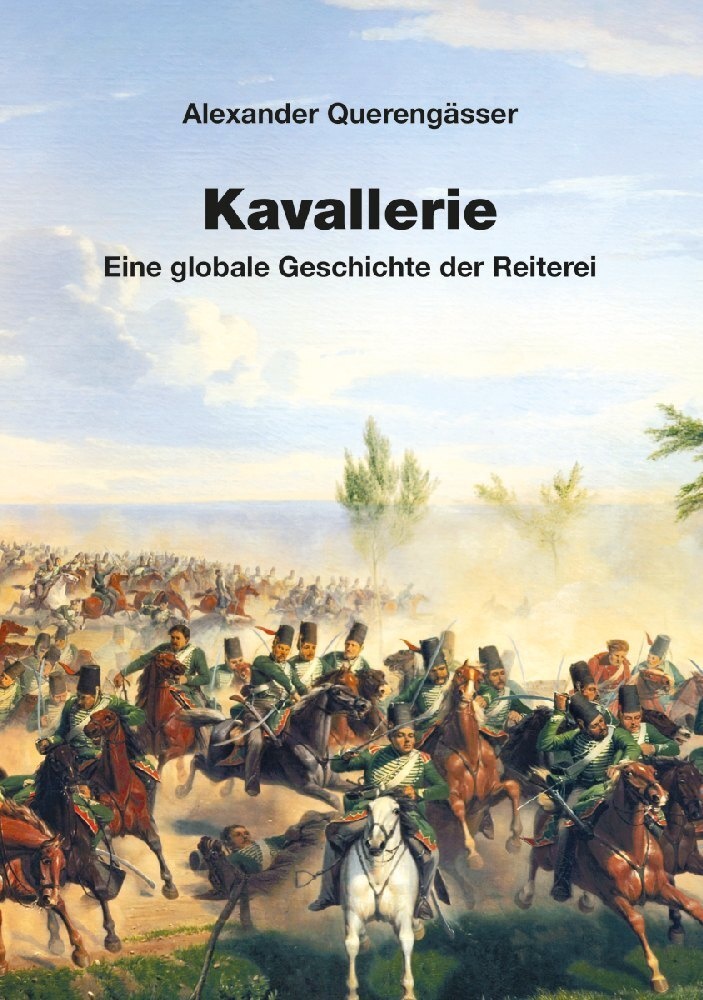 Kavallerie - Alexander Querengässer  Gebunden