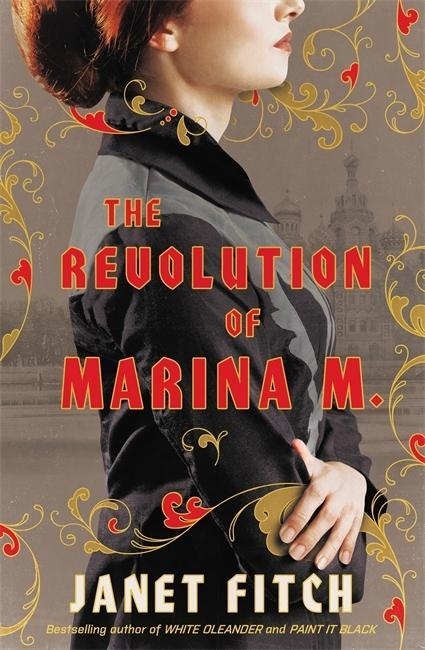 The Revolution of Marina M.: Buch von Janet Fitch