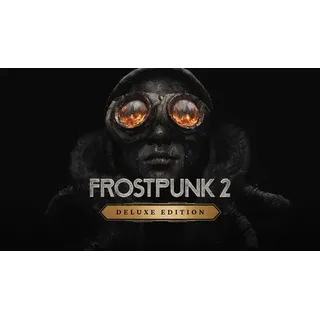 Frostpunk 2 - Deluxe Edition