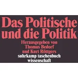 Suhrkamp Verlag AG Das Politische und die Politik