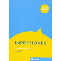 Hueber Impresiones A2: Lehrerhandbuch mit DVD