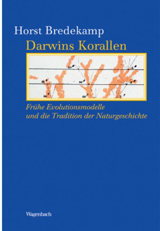Darwins Korallen - Horst Bredekamp, Gebunden