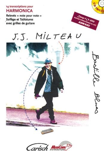 Jean Jacques Milteau, Bastille Blues Harmonica Buch + CD, Fachbücher