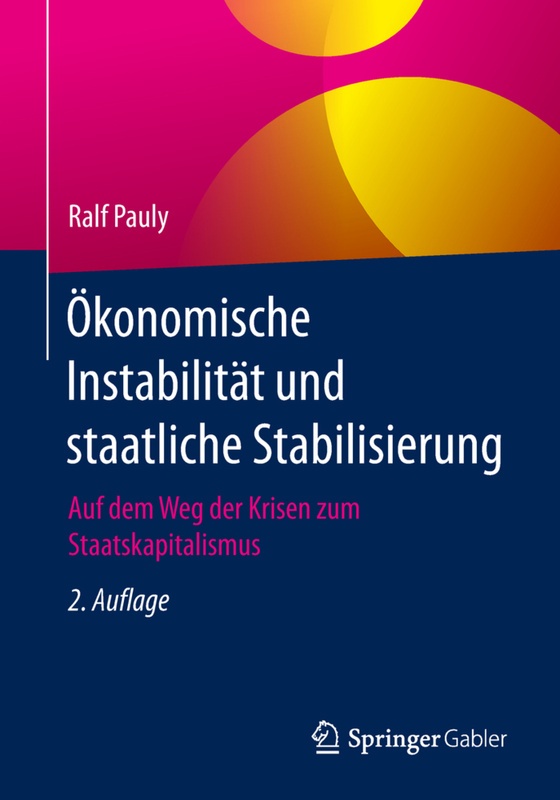 Ökonomische Instabilität Und Staatliche Stabilisierung - Ralf Pauly  Kartoniert (TB)