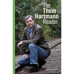The Thom Hartmann Reader als eBook Download von Thom Hartmann