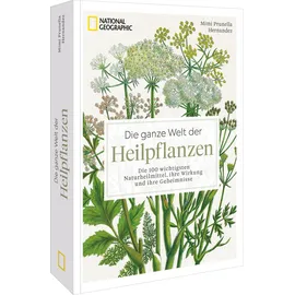 NATIONAL GEOGRAPHIC Deutschland Die ganze Welt der Heilpflanzen
